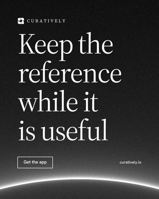 Instagram portrait post for Curatively: "Keep the reference while it is useful". Editorial style, poster layout, dark palette in black, grey.