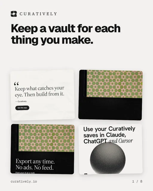 Carousel for Curatively: "Keep a vault for each thing you make.". Collection carousel, 8 slides, light palette.