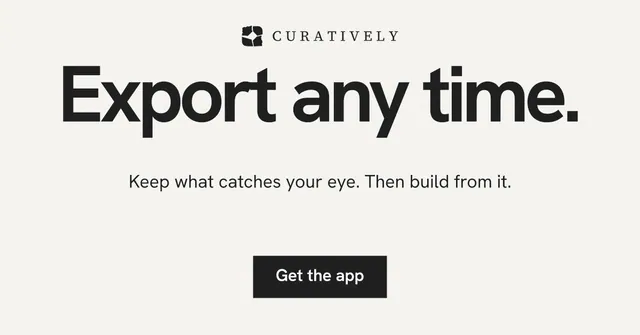 Social ad for Curatively: "Export any time." Swiss style, centred layout, light palette in white, grey.