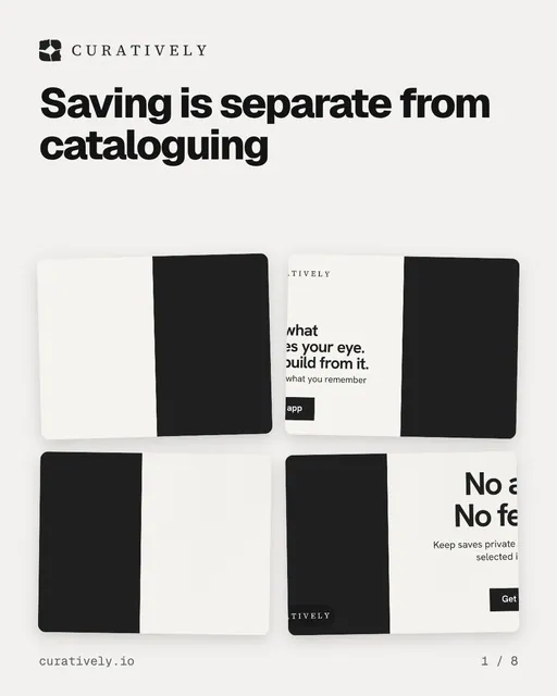 Carousel for Curatively: "Saving is separate from cataloguing". Collection carousel, 8 slides, light palette.