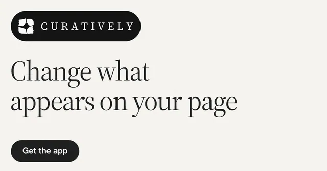 Social ad for Curatively: "Change what appears on your page". Data card style, announce layout, light palette in white, grey.