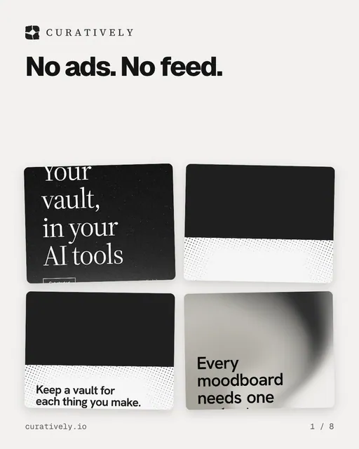 Carousel for Curatively: "No ads. No feed.". Collection carousel, 8 slides, light palette.