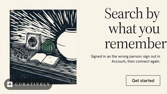 Landscape graphic for Curatively: "Search by what you remember". Editorial style, right layout, light palette in white, grey.