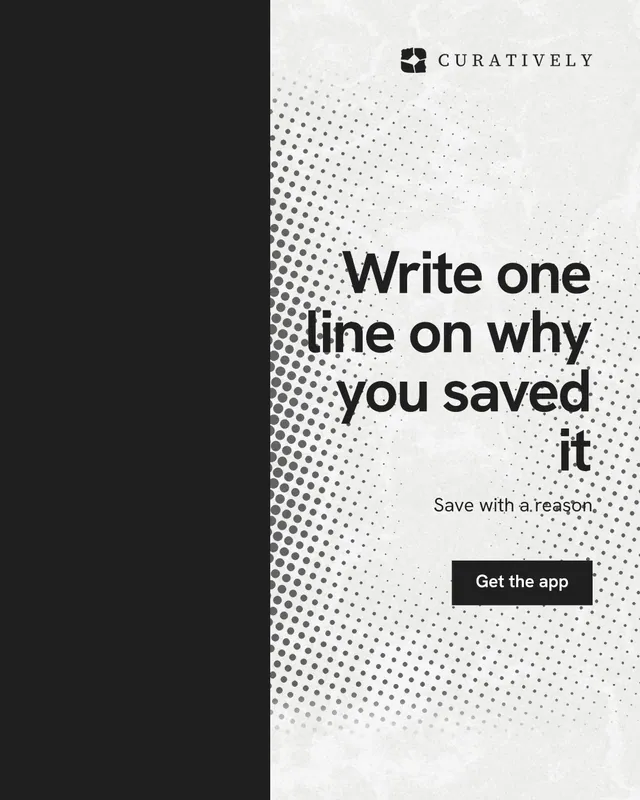 Instagram portrait post for Curatively: "Write one line on why you saved it". Swiss style, right layout, light palette in black, white.