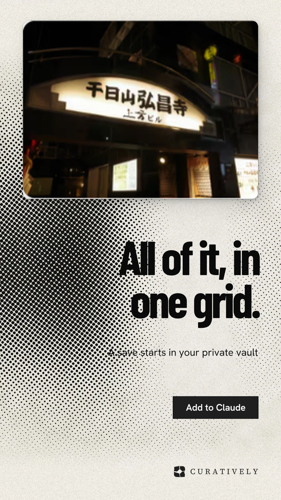 Instagram story for Curatively: "All of it, in one grid." Ink sticker style, right layout, light palette in black, grey, yellow.