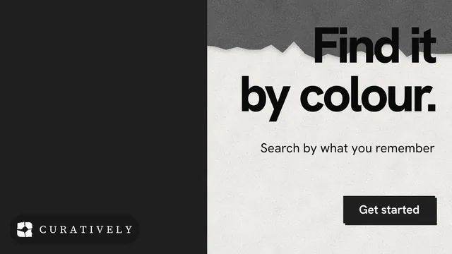 Landscape graphic for Curatively: "Find it by colour." Paper trio style, right layout, light palette in black, white, grey.