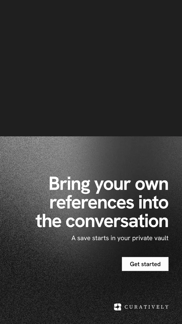 Instagram story for Curatively: "Bring your own references into the conversation". Swiss style, right layout, dark palette in black, grey.