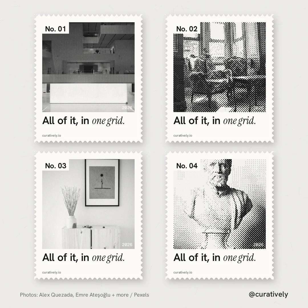 Instagram post for Curatively: "All of it, in one grid." Sheet style, technique:stamp series layout, light palette in white, grey.