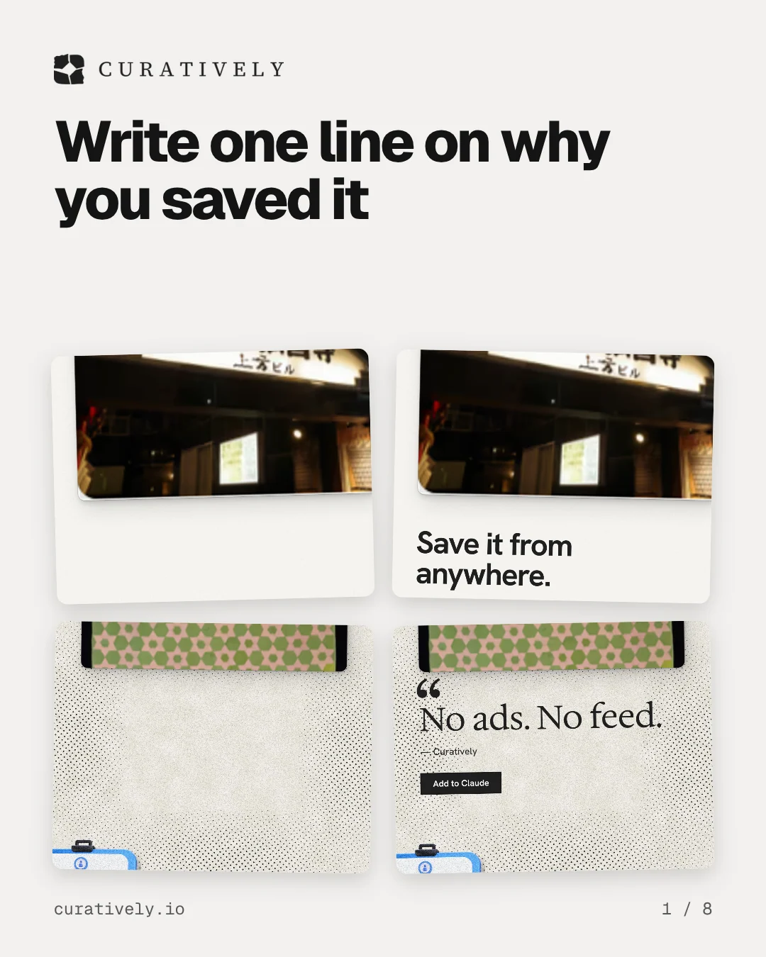 Carousel for Curatively: "Write one line on why you saved it". Collection carousel, 8 slides, light palette.