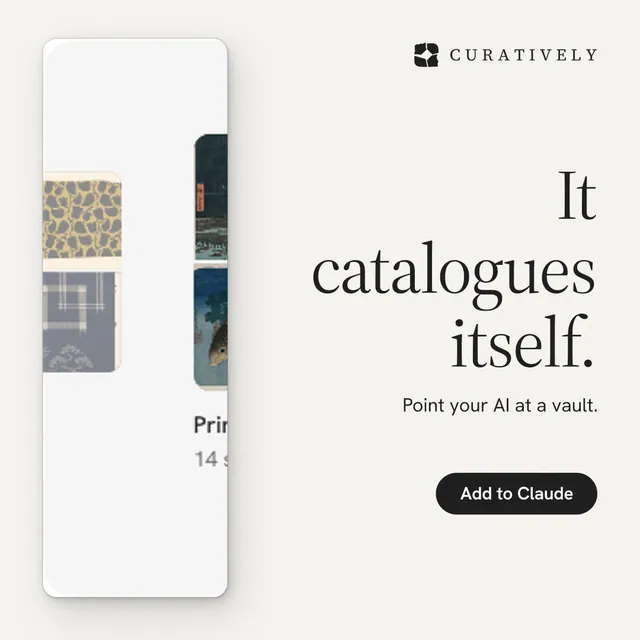 Instagram post for Curatively: "It catalogues itself." Data card style, right layout, light palette in white, grey.