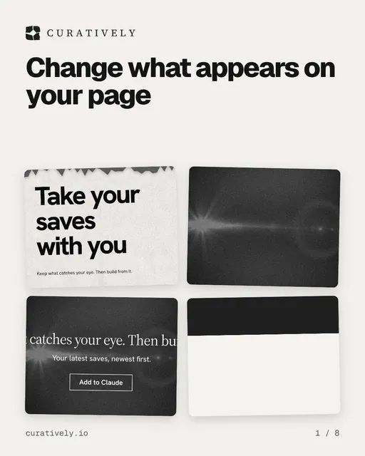 Carousel for Curatively: "Change what appears on your page". Collection carousel, 8 slides, light palette.
