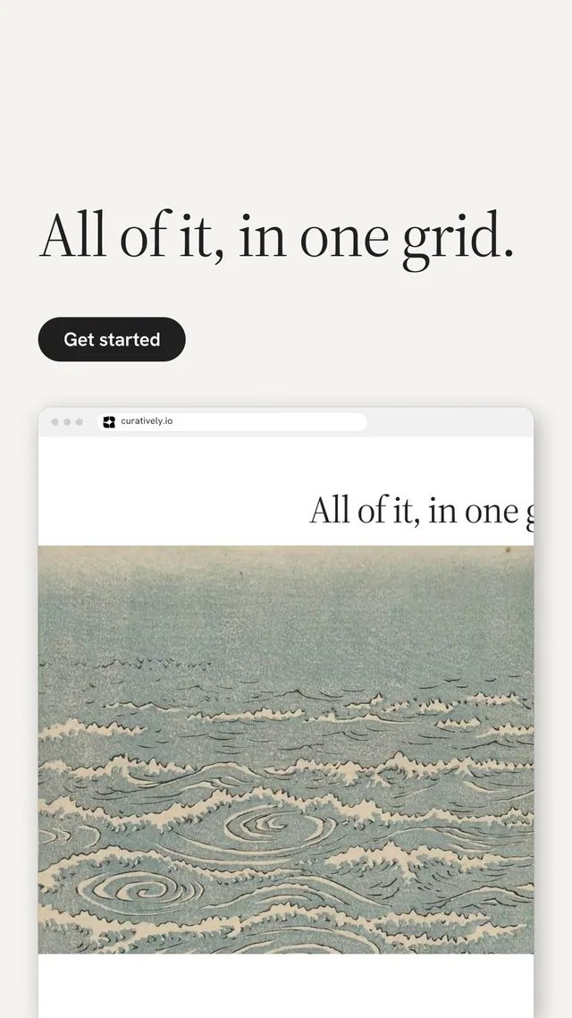 Instagram story for Curatively: "All of it, in one grid." Data card style, browser layout, light palette in white, grey.