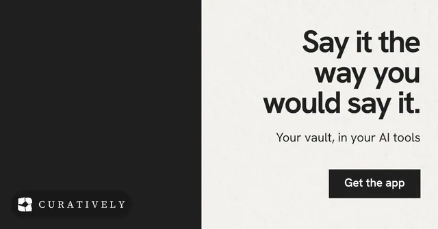 Social ad for Curatively: "Say it the way you would say it." Swiss style, right layout, light palette in black, white, grey.