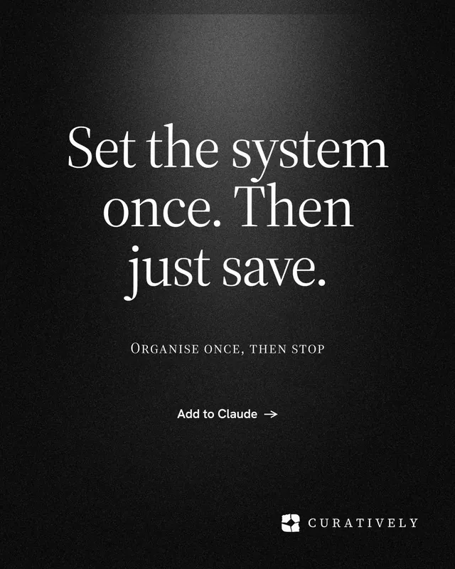 Instagram portrait post for Curatively: "Set the system once. Then just save." Dark deco style, smallcaps layout, dark palette in black, grey.