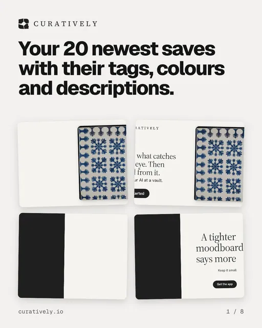 Carousel for Curatively: "Your 20 newest saves with their tags, colours and descriptions.". Collection carousel, 8 slides, light palette.