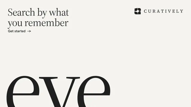 Landscape graphic for Curatively: "Search by what you remember". Editorial style, ogword layout, light palette in white.