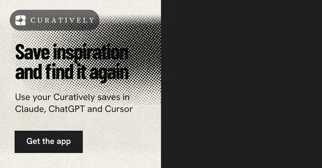 Social ad for Curatively: "Save inspiration and find it again". Ink sticker style, bottom layout, dark palette in black, white, grey.