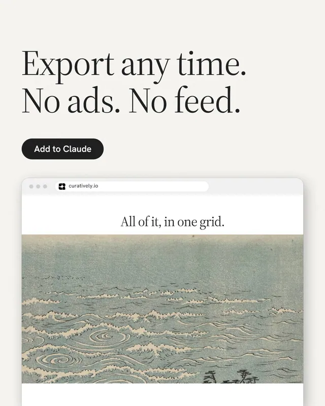 Instagram portrait post for Curatively: "Export any time. No ads. No feed." Data card style, browser layout, light palette in white, grey.