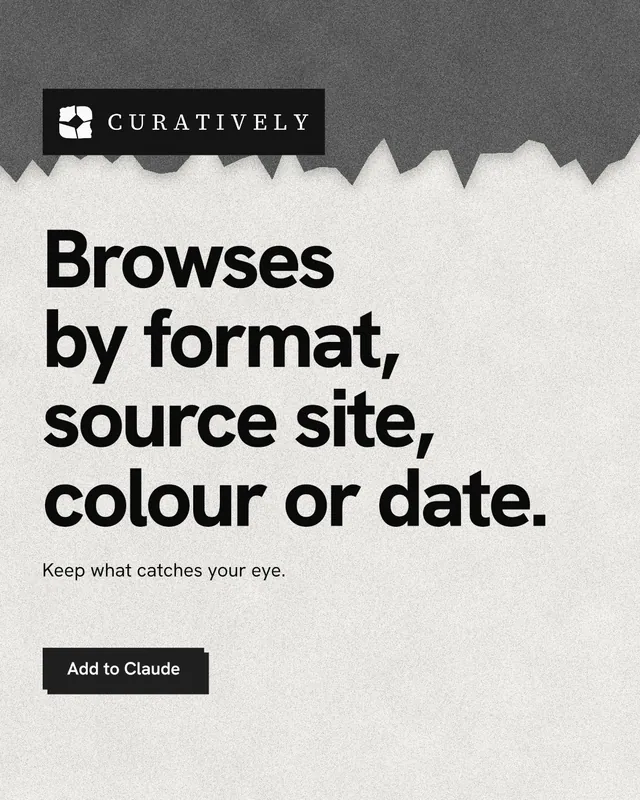 Instagram portrait post for Curatively: "Browses by format, source site, colour or date." Paper trio style, announce layout, light palette in white, grey.