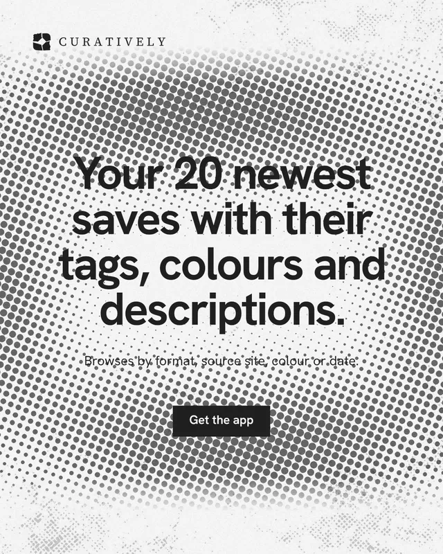Instagram portrait post for Curatively: "Your 20 newest saves with their tags, colours and descriptions." Swiss style, centred layout, light palette in grey, white.