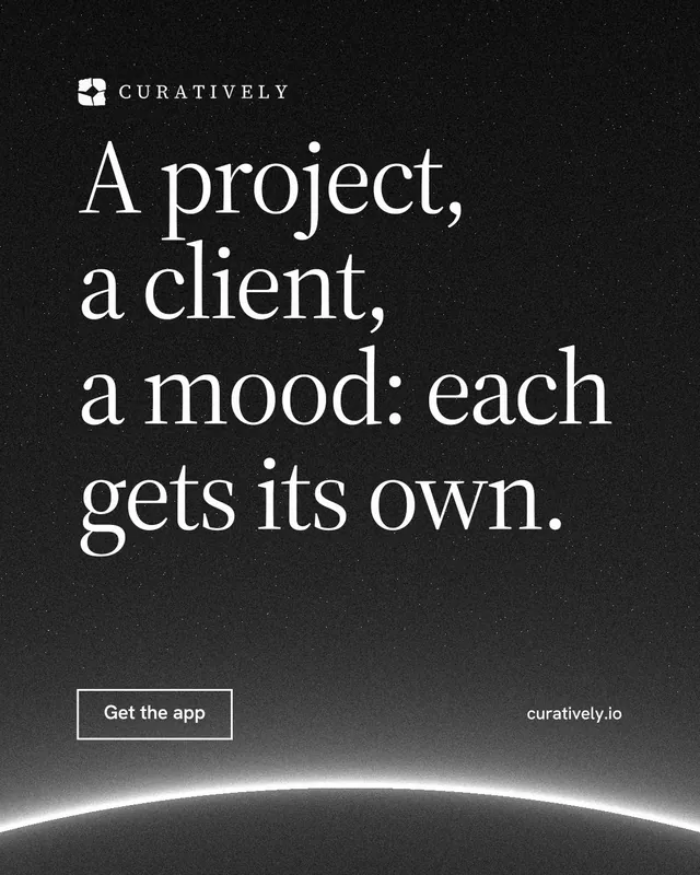 Instagram portrait post for Curatively: "A project, a client, a mood: each gets its own." Editorial style, poster layout, dark palette in black, grey.