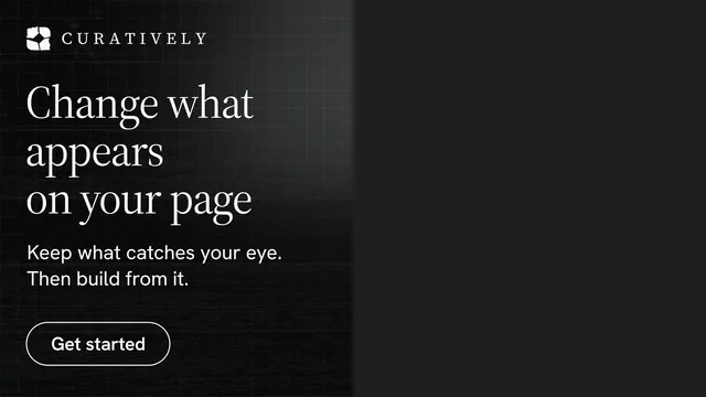 Landscape graphic for Curatively: "Change what appears on your page". Phosphor atlas style, bottom layout, dark palette in black.