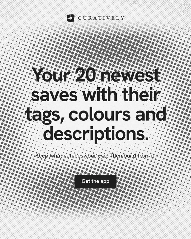 Instagram portrait post for Curatively: "Your 20 newest saves with their tags, colours and descriptions." Swiss style, centred layout, light palette in grey, white.