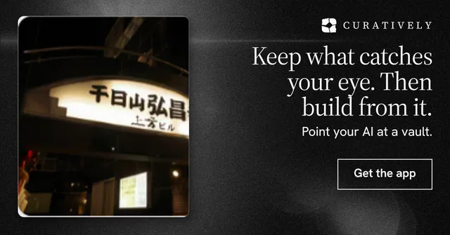 Social ad for Curatively: "Keep what catches your eye. Then build from it." Dark deco style, right layout, dark palette in black, grey.