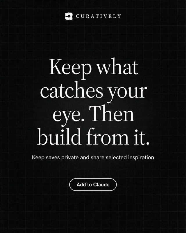 Instagram portrait post for Curatively: "Keep what catches your eye. Then build from it." Phosphor atlas style, centred layout, dark palette in black, grey.