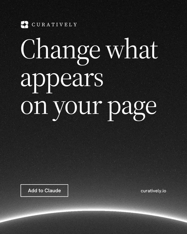 Instagram portrait post for Curatively: "Change what appears on your page". Editorial style, poster layout, dark palette in black, grey.