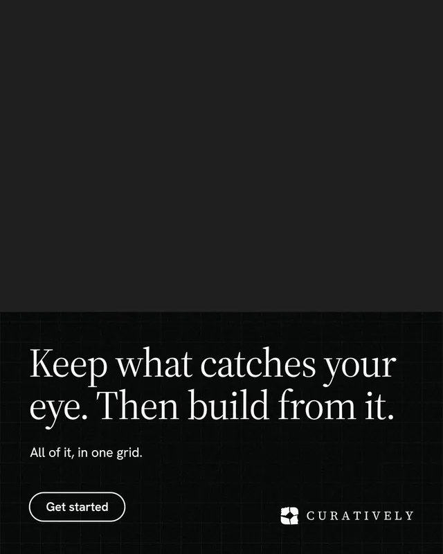 Instagram portrait post for Curatively: "Keep what catches your eye. Then build from it." Phosphor atlas style, bottom layout, dark palette in black, grey.