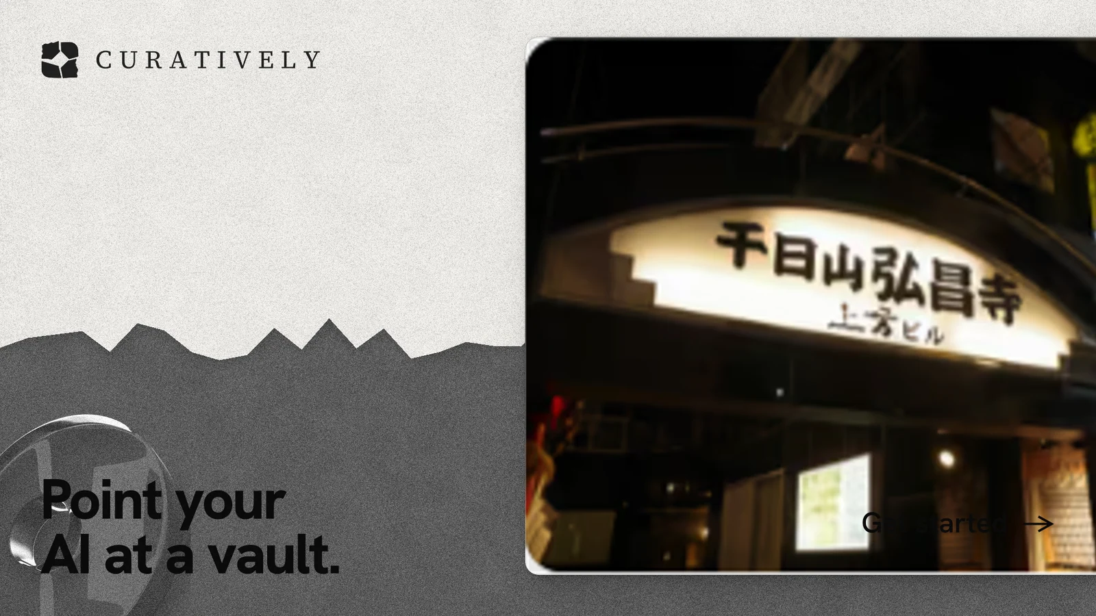 Landscape graphic for Curatively: "Point your AI at a vault." Paper trio style, image led layout, dark palette in black, white, grey.
