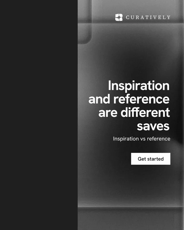 Instagram portrait post for Curatively: "Inspiration and reference are different saves". Swiss style, right layout, dark palette in black, grey.