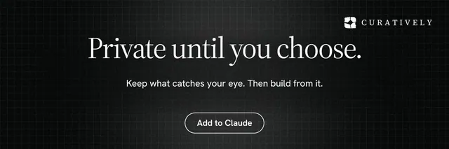 X header for Curatively: "Private until you choose." Phosphor atlas style, centred layout, dark palette in black.