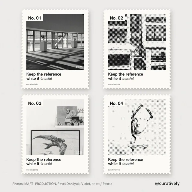 Instagram post for Curatively: "Keep the reference while it is useful". Sheet style, technique:stamp series layout, light palette in white, grey.
