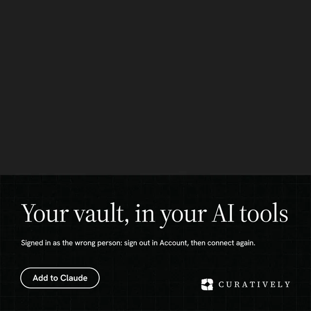 Instagram post for Curatively: "Your vault, in your AI tools". Phosphor atlas style, bottom layout, dark palette in black.