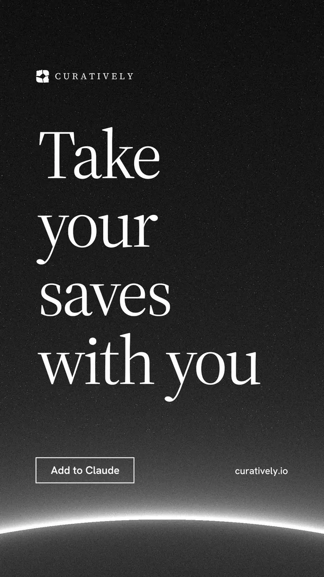 Instagram story for Curatively: "Take your saves with you". Editorial style, poster layout, dark palette in black, grey.