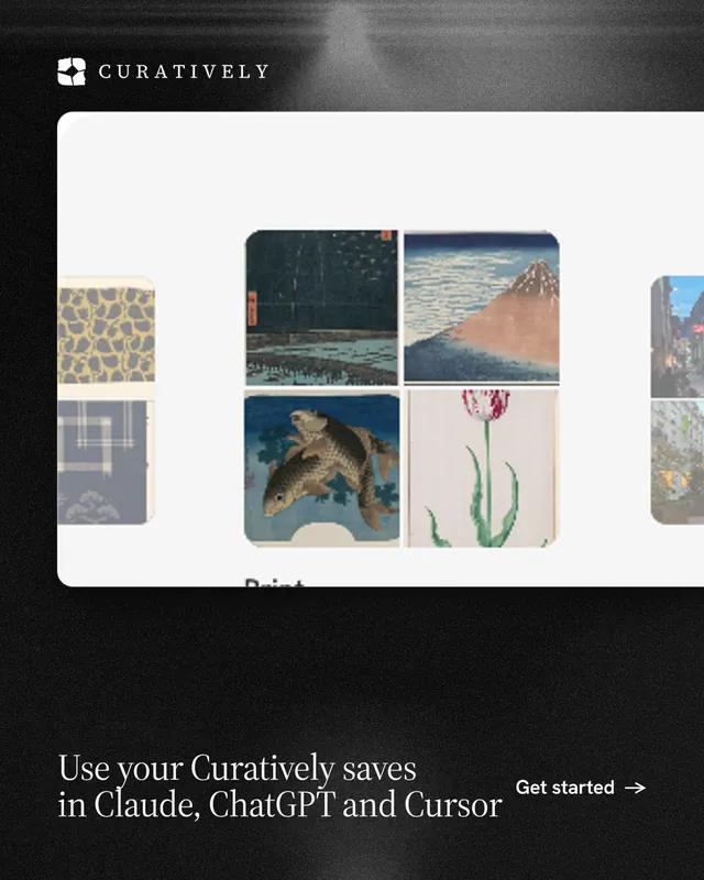 Instagram portrait post for Curatively: "Use your Curatively saves in Claude, ChatGPT and Cursor". Dark deco style, image led layout, light palette in black, white, grey.