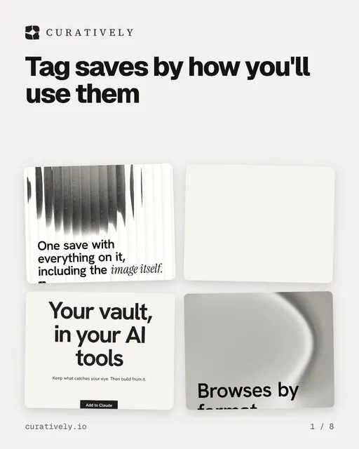 Carousel for Curatively: "Tag saves by how you'll use them". Collection carousel, 8 slides, light palette.