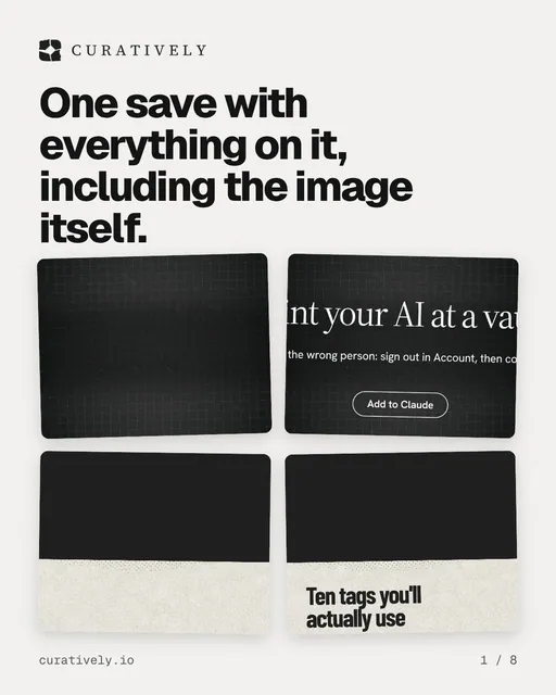 Carousel for Curatively: "One save with everything on it, including the image itself.". Collection carousel, 8 slides, light palette.