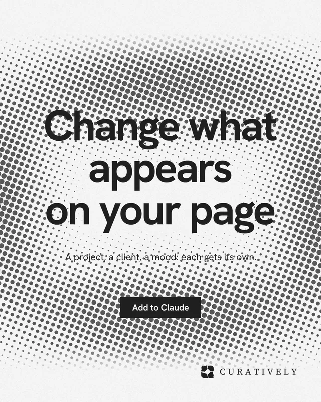 Instagram portrait post for Curatively: "Change what appears on your page". Swiss style, centred layout, light palette in grey, white.