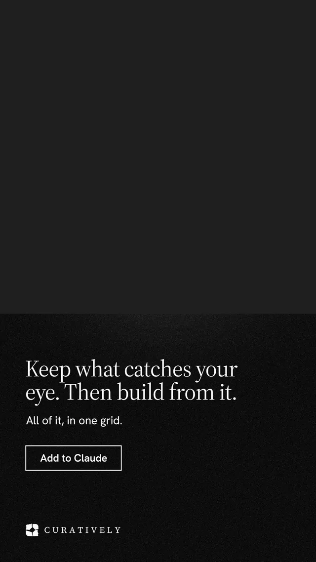 Instagram story for Curatively: "Keep what catches your eye. Then build from it." Dark deco style, bottom layout, dark palette in black.