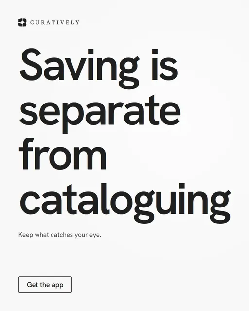 Video for Curatively: "Saving is separate from cataloguing". Doc motion loop, 6.0 s, light palette.