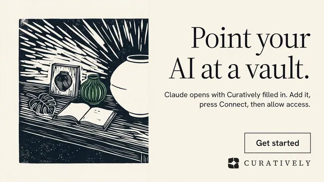 Landscape graphic for Curatively: "Point your AI at a vault." Editorial style, right layout, light palette in white, grey.
