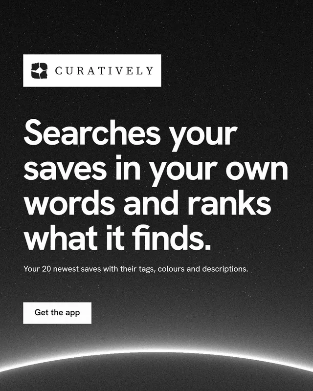 Instagram portrait post for Curatively: "Searches your saves in your own words and ranks what it finds." Swiss style, announce layout, dark palette in black, grey.