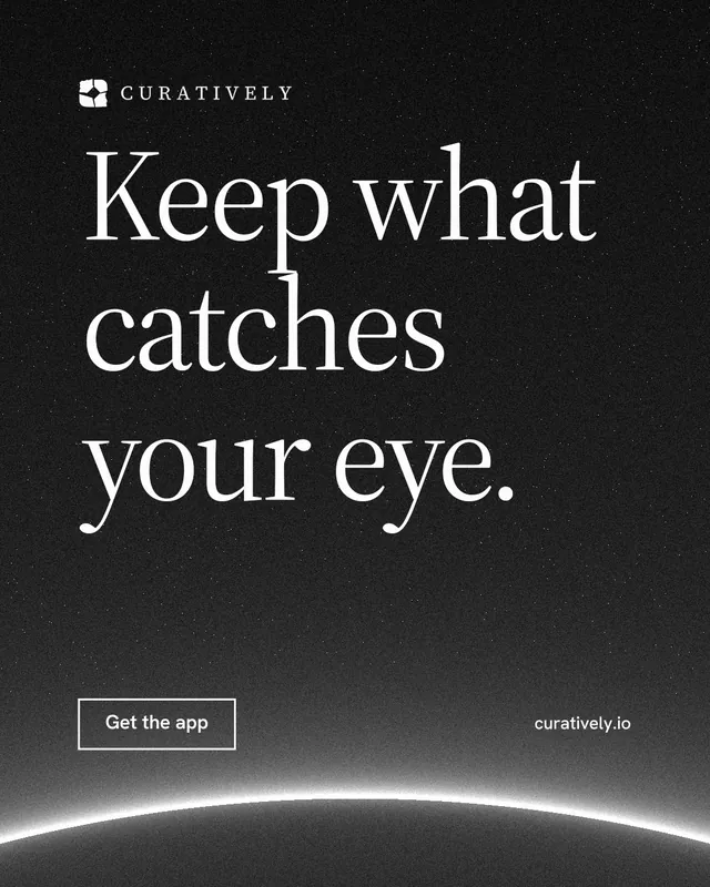 Instagram portrait post for Curatively: "Keep what catches your eye." Editorial style, poster layout, dark palette in black, grey.