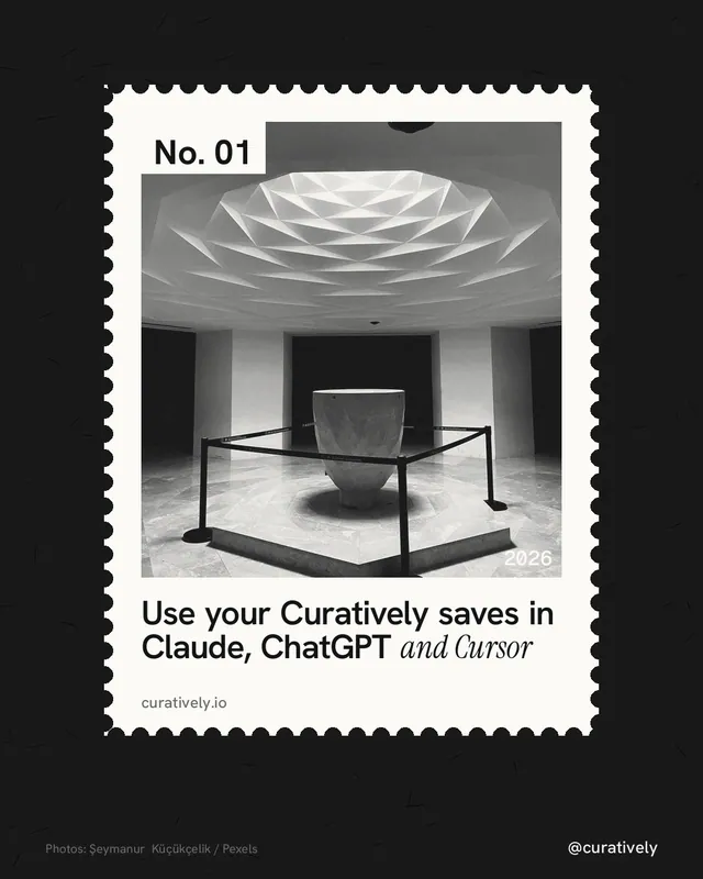 Instagram portrait post for Curatively: "Use your Curatively saves in Claude, ChatGPT and Cursor". Single style, technique:stamp series layout, dark palette in black, white, grey.