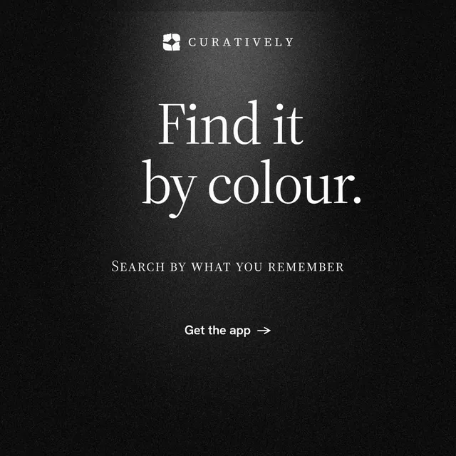 Instagram post for Curatively: "Find it by colour." Dark deco style, smallcaps layout, dark palette in black, grey.