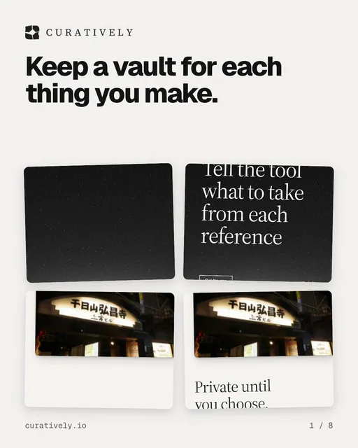 Carousel for Curatively: "Keep a vault for each thing you make.". Collection carousel, 8 slides, light palette.
