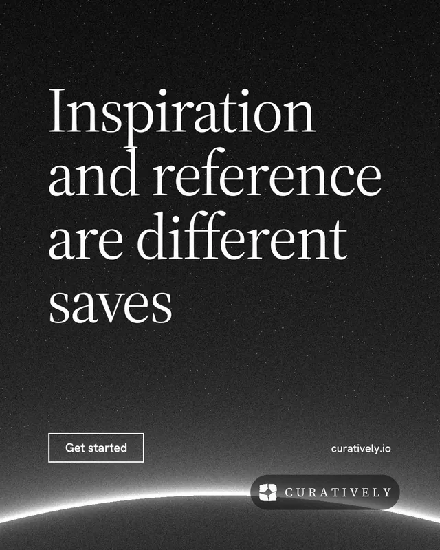 Instagram portrait post for Curatively: "Inspiration and reference are different saves". Editorial style, poster layout, dark palette in black, grey.